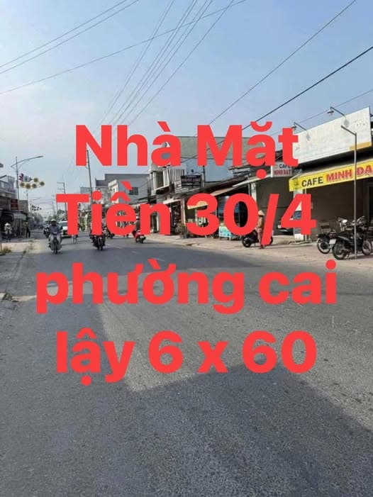 Bán nhà mặt phố Đ. 30/4, Tx. Cai Lậy, T. Tiền Giang