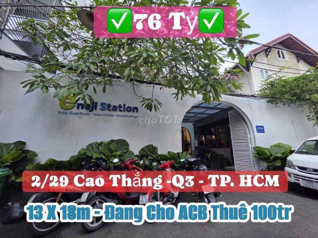 ✅Đất khủng ngang 13 X18m HXH ngay Cao Thắng - Q3