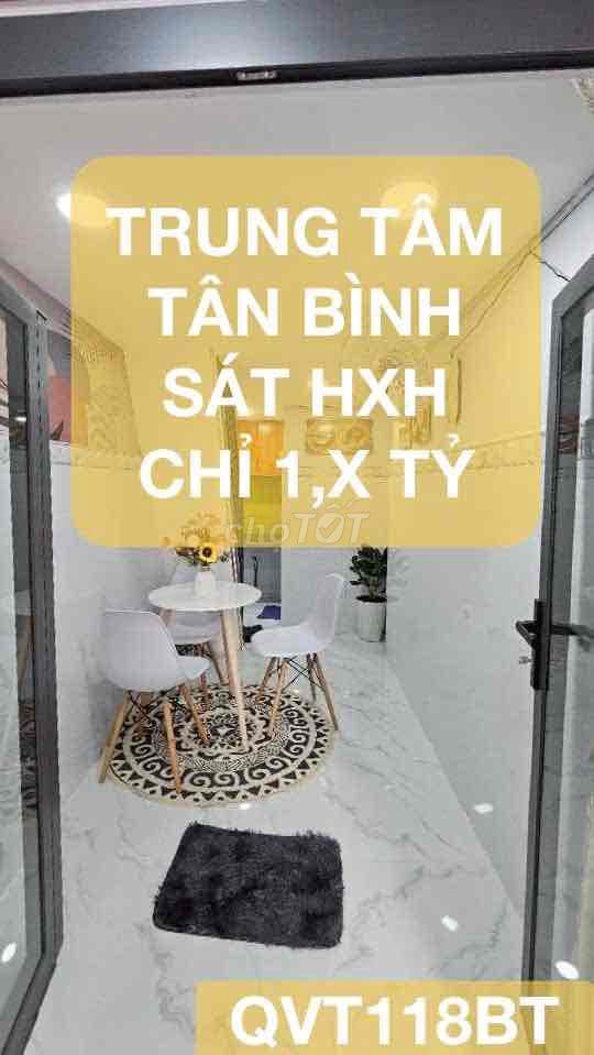 Nhà trung tâm Tân Bình, ngay Lạc Long Quân, Âu Cơ, sát HXH, chỉ 1,x tỷ