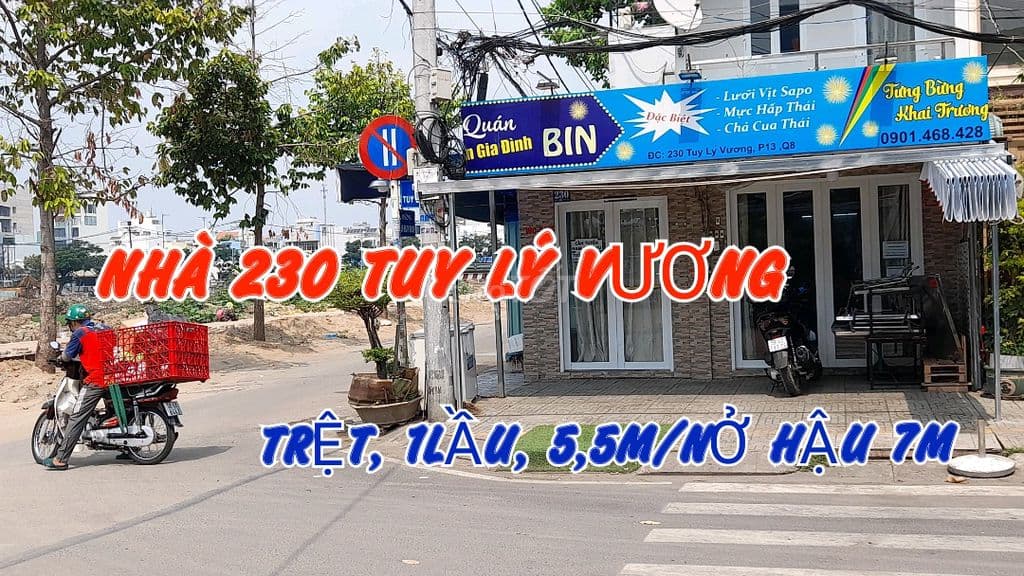 Căn góc 230 Tuy Lý Vương, P13,Q8, 1trệt, 1lầu. N5,3m/NH 6,7m x Dài 12m