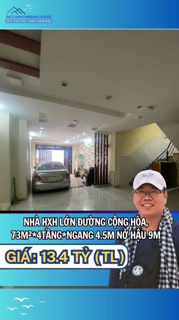💎NHÀ HXH LỚN CỘNG HÒA, 73M²*4TẦNG*NGANG 4.5M NỞ HẬU 9M, CHỈ 12 TỶ!