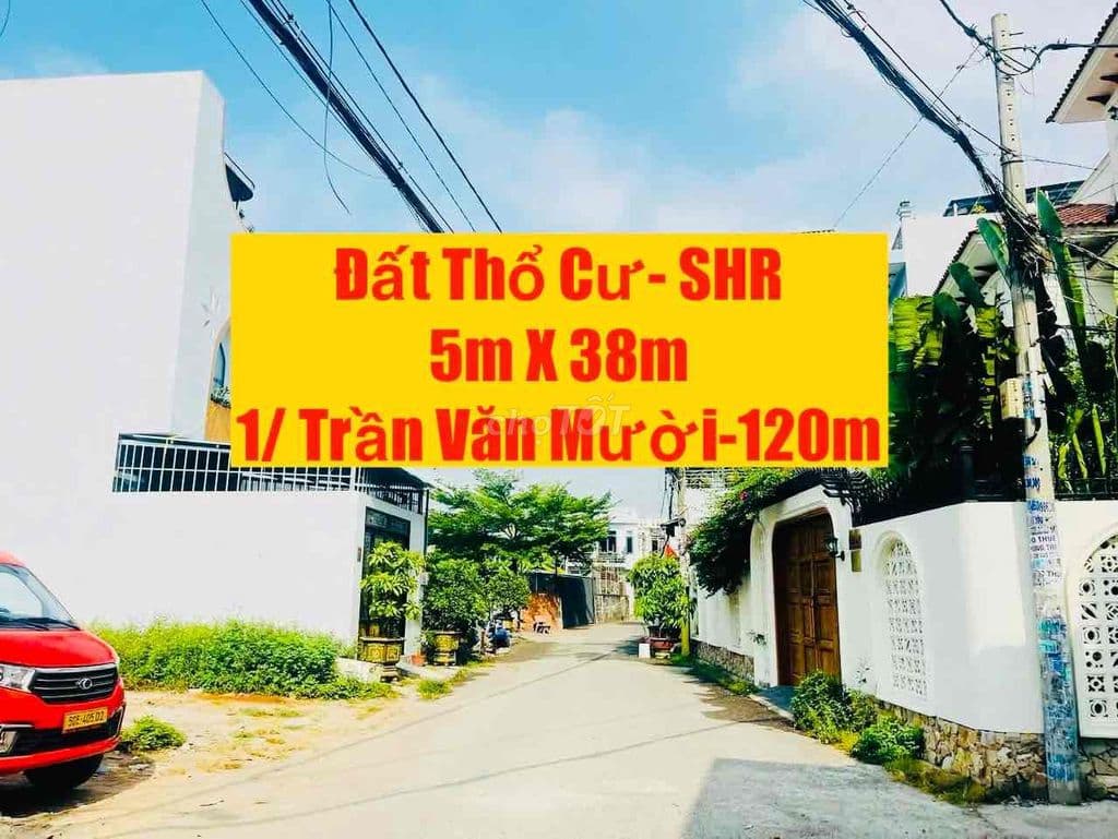 ✅ĐẤT 5m X 38m-1/ Trần Văn Mười Vào 120m- MT Nhựa 7m Thông-