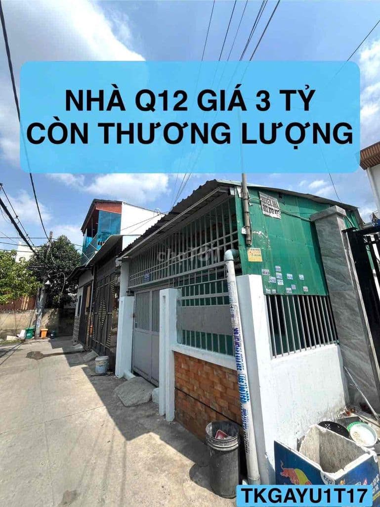 NHÀ 2 TẦNG HẺM XE HƠI Q12 DIỆN TÍCH KHỦNG GIÁ 3 TỶ CÒN THƯƠNG LƯỢNG