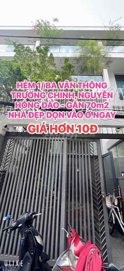 NHÀ ĐẸP HẺM 1/ BA VÂN THÔNG TRƯỜNG CHINH, NGUYỄN HỒNG ĐÀO - ĐT GẦN 70m