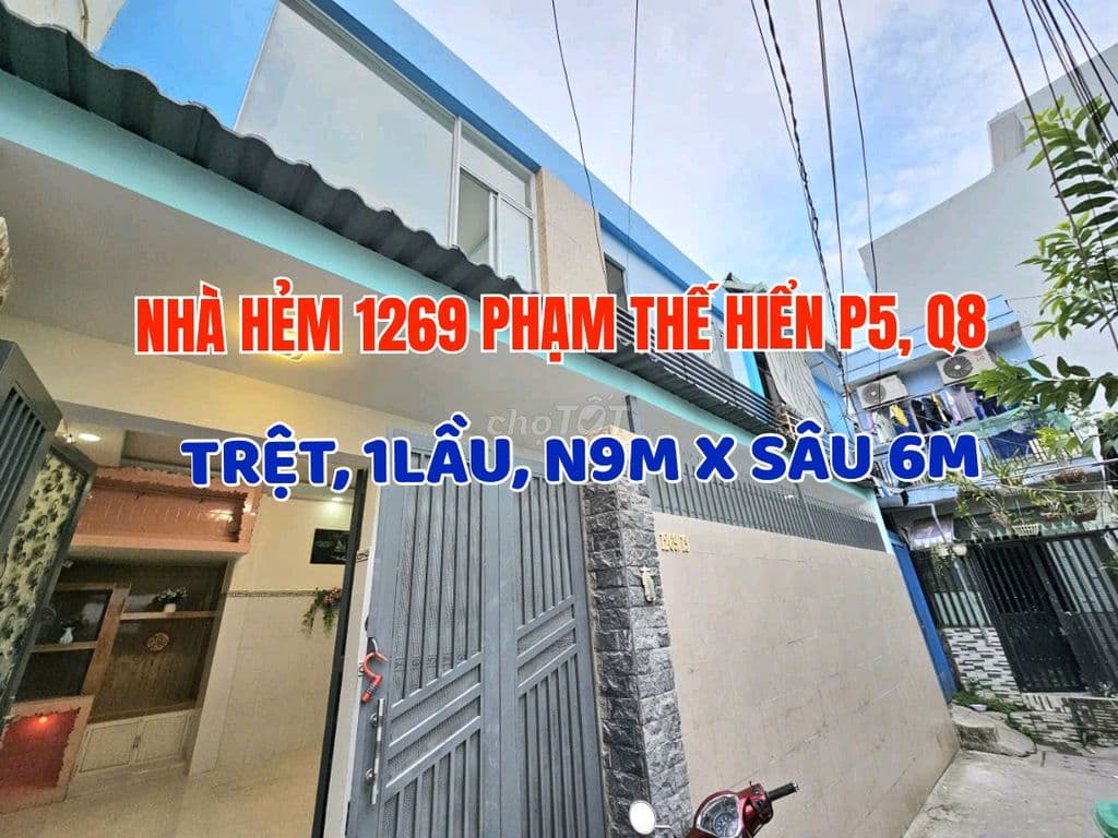 Nhà mới đẹp, H1269 Phạm Thế Hiển, P5, Q8, N9m, sâu 6m, 1 Trệt, 1lầu.