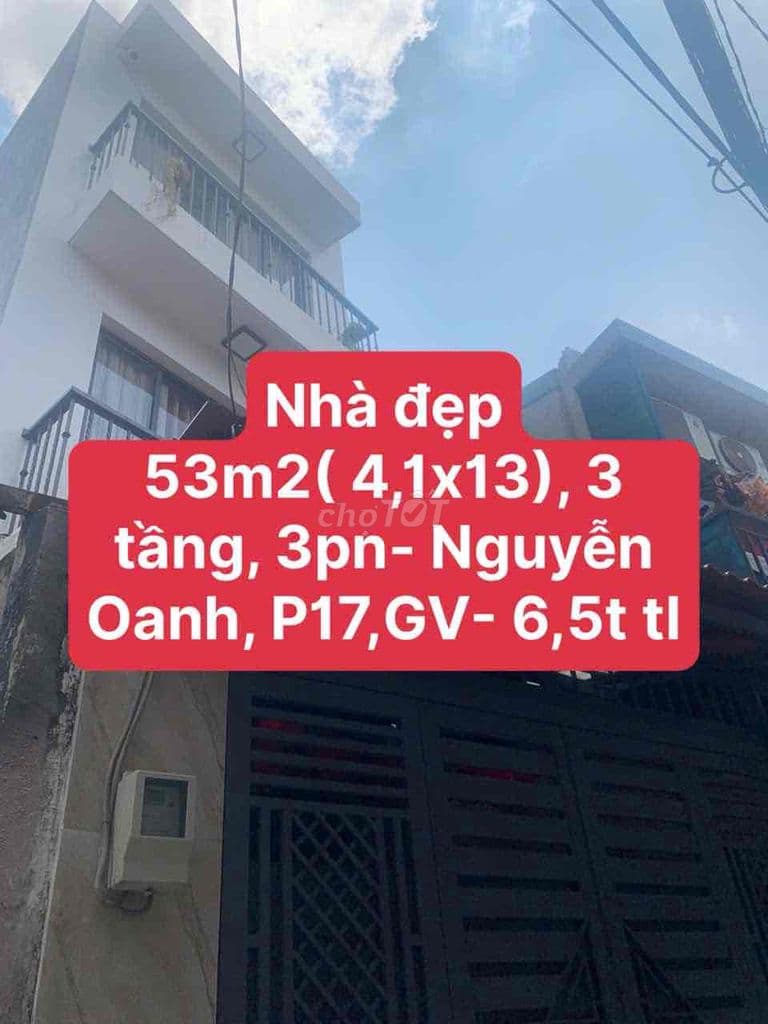 Nhà đẹp 53m2( 4,1x13), 3 tầng, 3pn- Nguyễn Oanh, P17,GV
